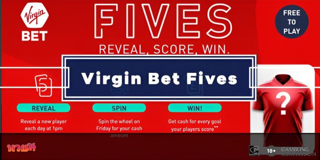 เกมฟุตบอล Virgin Bet FIVES ที่คุณสามารถเลือกใช้ผู้เล่นได้มากถึงห้าคน และรับเงินรางวัลสำหรับแต่ละประตูที่พวกเขาทำได้ในแต่ละการแข่งขัน   หวย24